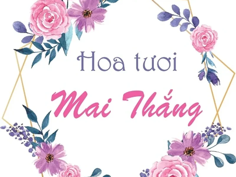 Hoa Tươi Mai Thắng
