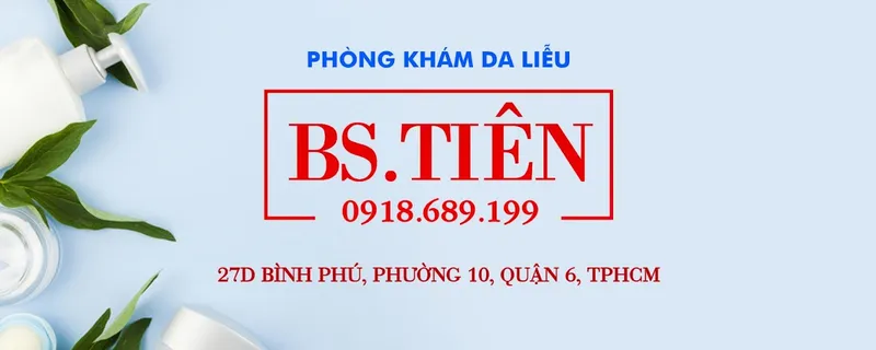 Phòng Khám Da Liễu BS. TIÊN