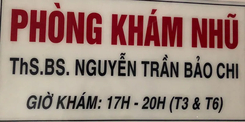 Phòng Khám Nhũ ThS.BSCK-II NGUYỄN TRẤN BÀO CHI