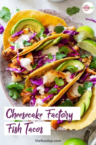 Fish Tacos The Cheesecake Factory