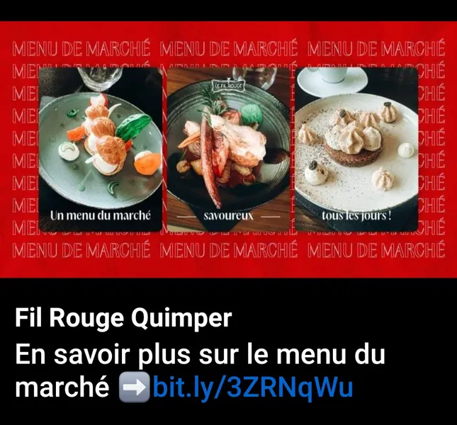 menu 2 of LE FIL ROUGE La cuisine du marché 100%fait maison