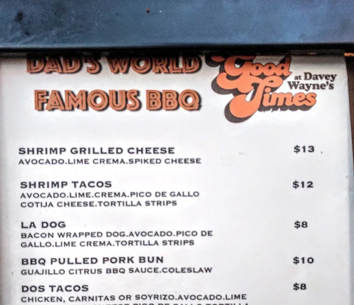 menu of Good Times at Davey Wayne's