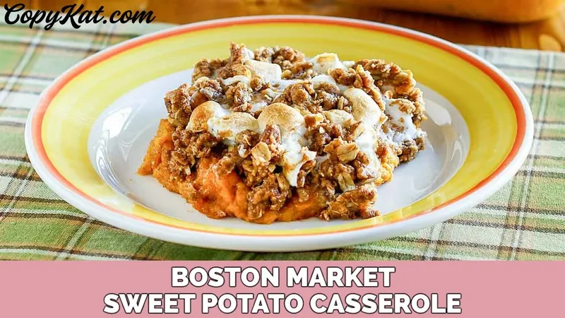 Sweet Potato Casserole Boston Market